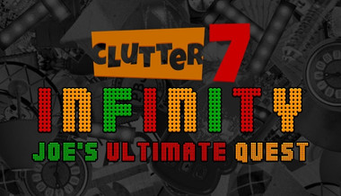 Clutter 7: Infinity, Joe's Ultimate Quest