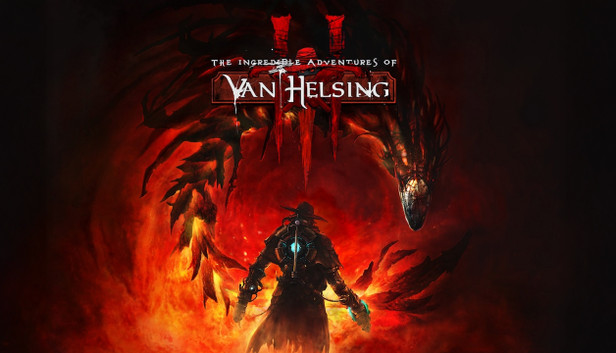 The Incredible Adventures of Van Helsing III