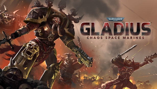 Acquista Warhammer 40,000: Gladius - Chaos Space Marines Steam