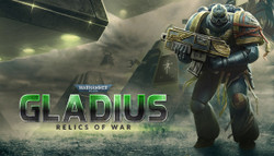 Warhammer 40,000: Gladius - Relics of War
