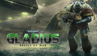 Warhammer 40,000: Gladius - Relics of War - PC (Steam)