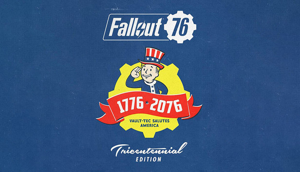 Fallout 76 Tricentennial Edition