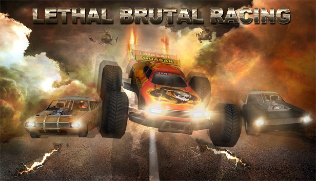 Lethal Brutal Racing