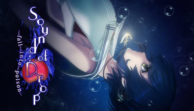 Sound of Drop - fall into poison -