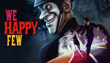 We Happy Few Digital Deluxe - PC (Steam)