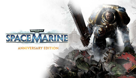 Warhammer 40,000: Space Marine - Anniversary Edition - PC (Steam)