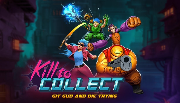 Buy Kill to Collect Steam