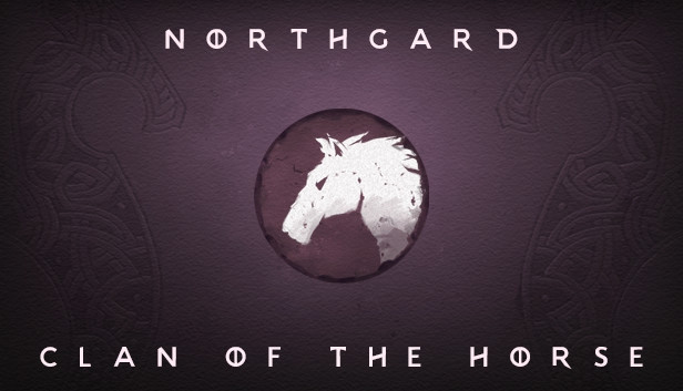Northgard - Svardilfari, Clan of the Horse