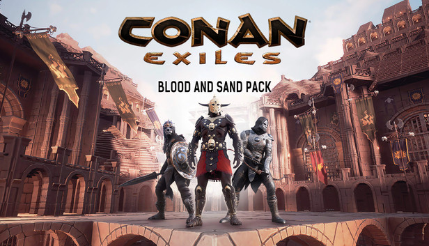 Conan Exiles Enhanced - Blood and Sand Pack