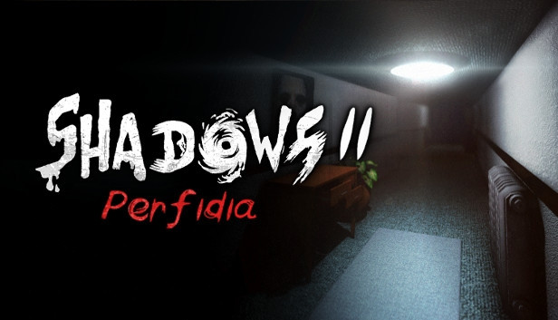 Shadows 2: Perfidia