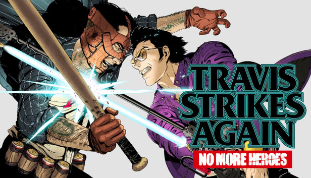 Travis Strikes Again: No More Heroes Complete Edition