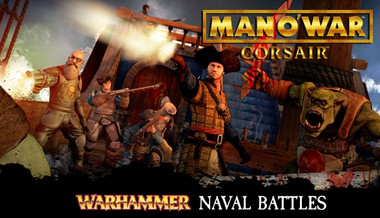 Man O' War: Corsair - Warhammer Naval Battles - Gioco completo per PC - Videogame