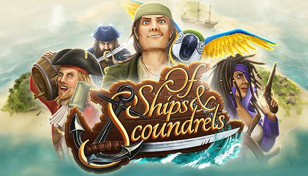 Of Ships & Scoundrels