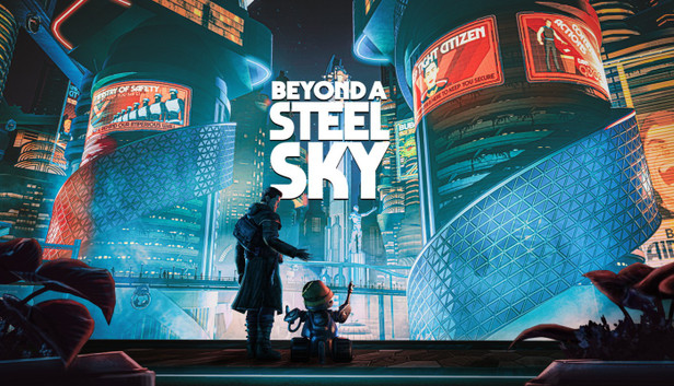 Beyond a Steel Sky