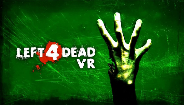 Left 4 Dead VR