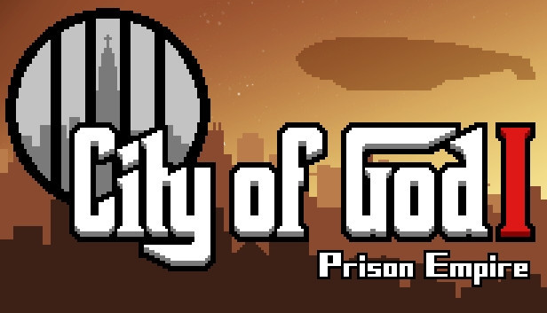 City of God I - Prison Empire