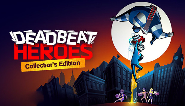 Deadbeat Heroes Collector's Edition