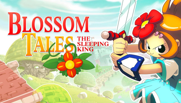 Blossom Tales: The Sleeping King