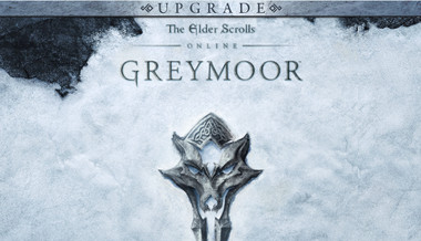 The Elder Scrolls Online: Greymoor Upgrade