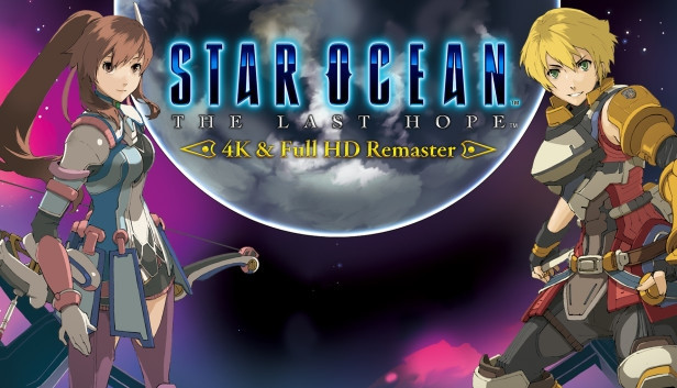 Star Ocean The Last Hope 4K & Full HD Remaster