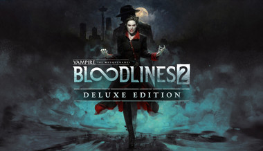 Vampire: The Masquerade - Bloodlines 2 Deluxe Edition
