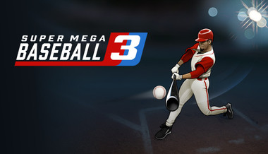 Super Mega baseball 3
