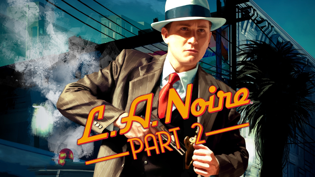 La noire 2. L.A. noire 2.