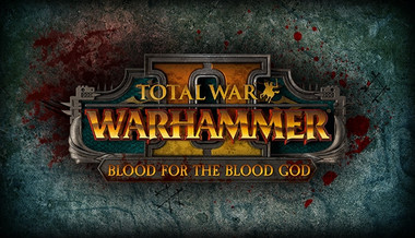 Total War: Warhammer II - Blood for the Blood God II - PC & Mac (Steam)