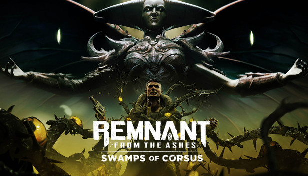 Remnant: From the Ashes - Swamps of Corsus