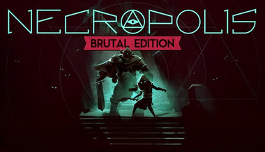 Necropolis: Brutal Edition - PC & Mac (Steam)