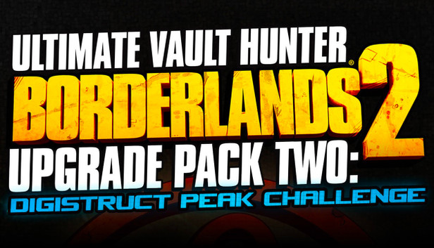 Borderlands 2: Ultimate Vault Hunter Upgrade Pack 2
