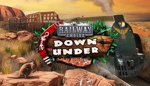 Railway Empire - Down Under