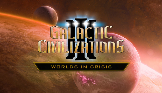 Galactic Civilizations III - Worlds in Crisis