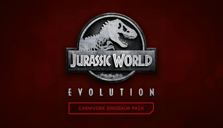 Jurassic World Evolution: Carnivore Dinosaur Pack