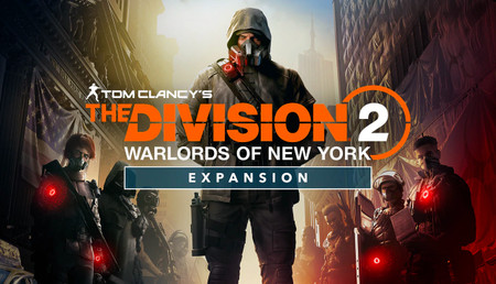 The Division 2 - Warlords of New York - Expansion