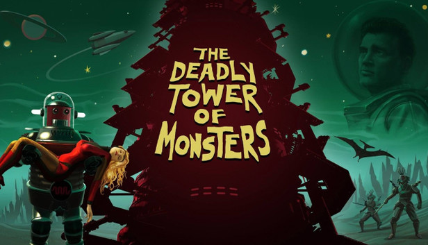 The Deadly Tower of Monsters
