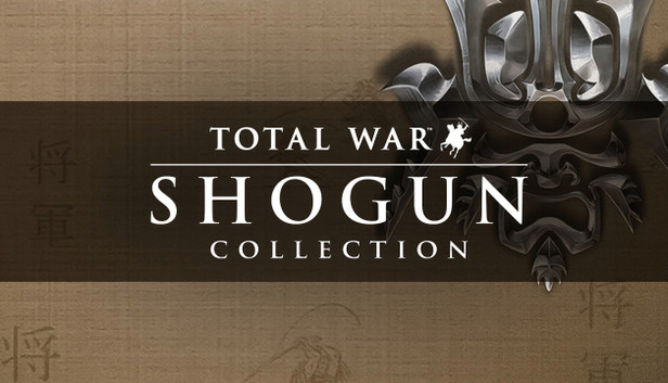 Shogun: Total War - Collection