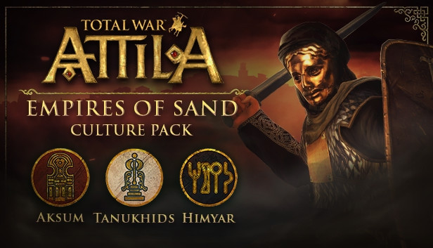 Total War: ATTILA - Empires of Sand Culture Pack
