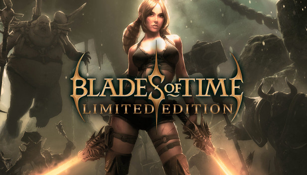 Blades of Time - Limited Edition