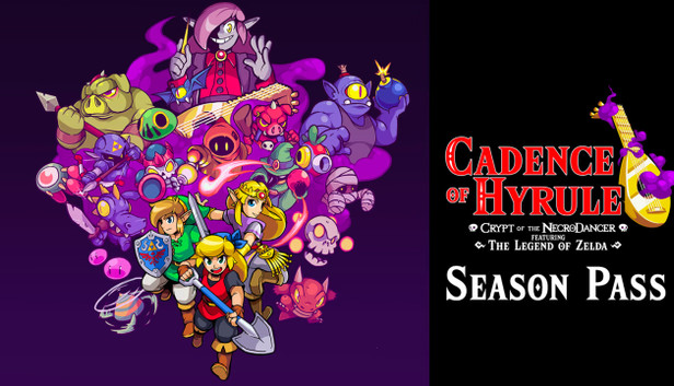 Cadence of Hyrule Season Pass