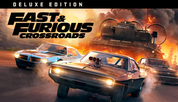 Fast & Furious: Crossroads - Deluxe Edition