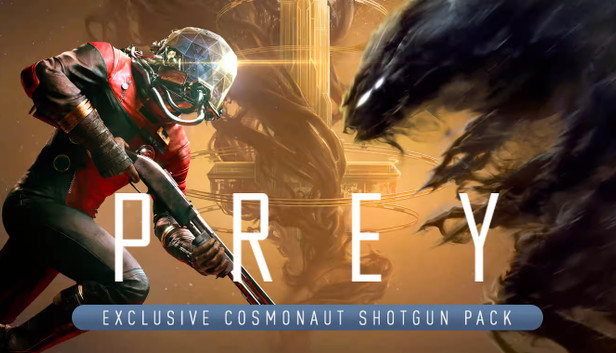 Prey - Cosmonaut Shotgun Pack