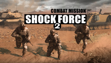 Combat Mission Shock Force 2