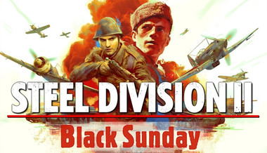 Steel Division 2 - Black Sunday