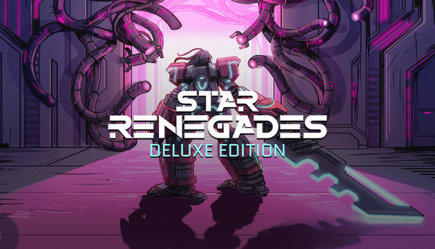 Star Renegades Deluxe Edition
