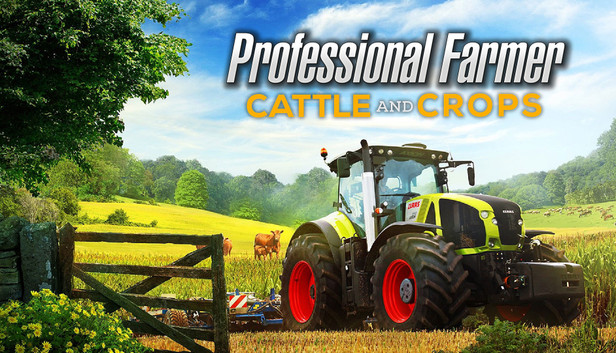 Professional Farmer: Cattle and Crops