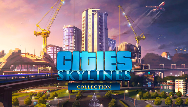 Cities: Skylines Collection