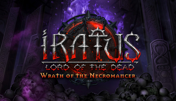 Iratus: Wrath of the Necromancer