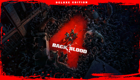 Back 4 Blood Deluxe