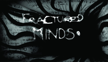 Fractured Minds